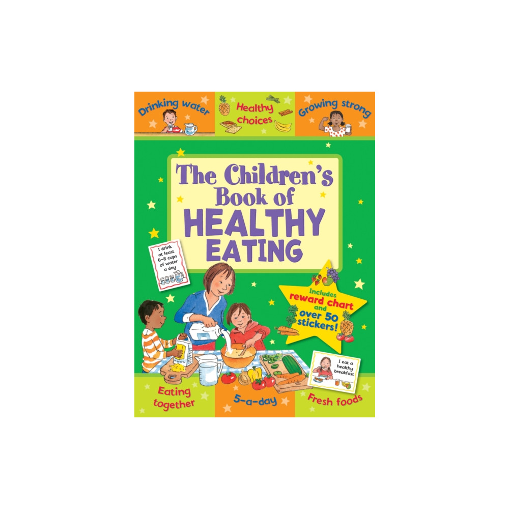 Produktbild för The Children's Book of Healthy Eating (häftad, eng)