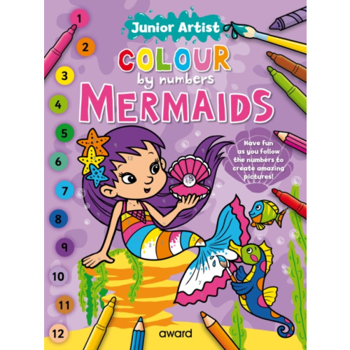 Award Publications Ltd Junior Artist Colour By Numbers: Mermaids (häftad, eng)