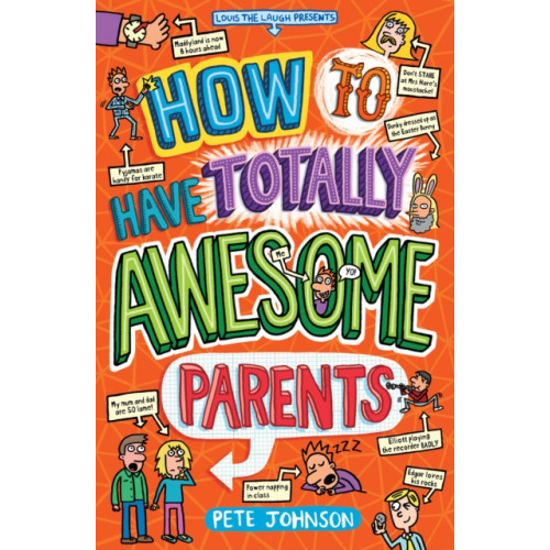 Award Publications Ltd How to Have Totally Awesome Parents (häftad, eng)