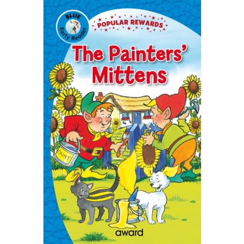 Award Publications Ltd The Painters' Mittens (inbunden, eng)