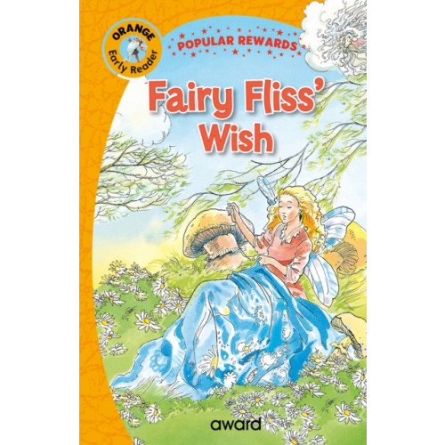 Award Publications Ltd Fairy Fliss's Wish (inbunden, eng)