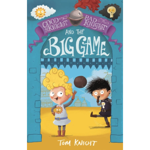 Templar Publishing Good Knight, Bad Knight and the Big Game (häftad, eng)