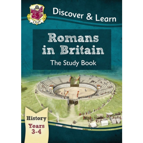 Coordination Group Publications Ltd (CGP) KS2 History Discover & Learn: Romans in Britain Study Book (Years 3 & 4) (häftad, eng)