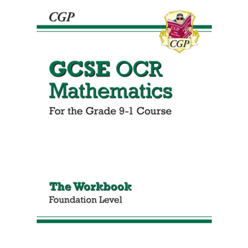 Coordination Group Publications Ltd (CGP) GCSE Maths OCR Workbook: Foundation (häftad, eng)