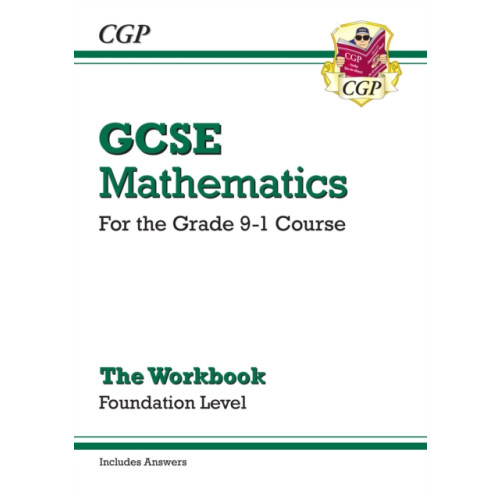 Coordination Group Publications Ltd (CGP) GCSE Maths Workbook: Foundation (includes answers) (häftad, eng)