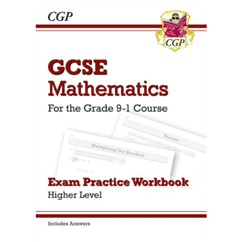 Coordination Group Publications Ltd (CGP) GCSE Maths Exam Practice Workbook: Higher - includes Video Solutions and Answers (häftad, eng)