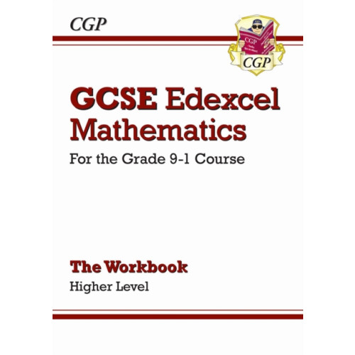 Coordination Group Publications Ltd (CGP) GCSE Maths Edexcel Workbook: Higher (answers sold separately) (häftad, eng)