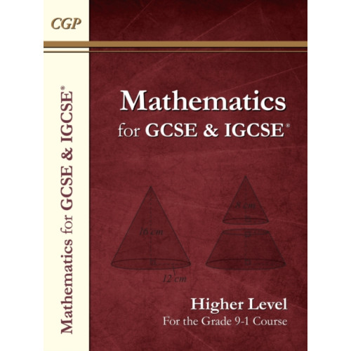 Coordination Group Publications Ltd (CGP) Maths for GCSE and IGCSE® Textbook: Higher - includes Answers (häftad, eng)