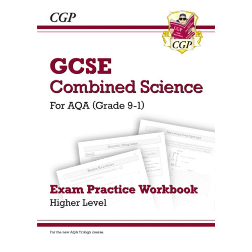 Coordination Group Publications Ltd (CGP) GCSE Combined Science AQA Exam Practice Workbook - Higher (answers sold separately) (häftad, eng)