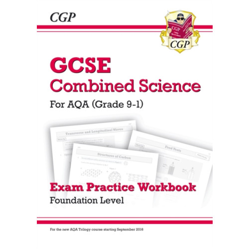 Coordination Group Publications Ltd (CGP) GCSE Combined Science AQA Exam Practice Workbook - Foundation (answers sold separately) (häftad, eng)