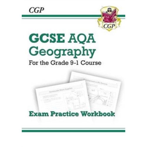 Coordination Group Publications Ltd (CGP) GCSE Geography AQA Exam Practice Workbook (answers sold separately) (häftad, eng)