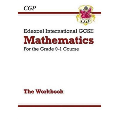 Coordination Group Publications Ltd (CGP) Edexcel International GCSE Maths Workbook (Answers sold separately) (häftad, eng)