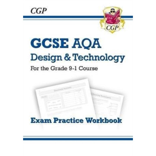 Coordination Group Publications Ltd (CGP) GCSE Design & Technology AQA Exam Practice Workbook (häftad, eng)