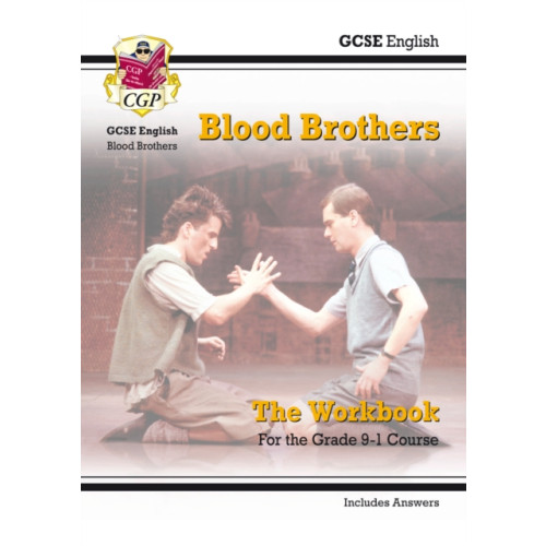 Coordination Group Publications Ltd (CGP) GCSE English - Blood Brothers Workbook (includes Answers) (häftad, eng)