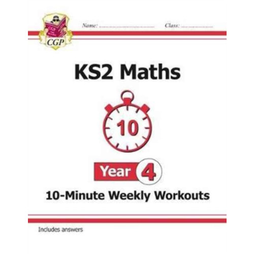 Coordination Group Publications Ltd (CGP) KS2 Year 4 Maths 10-Minute Weekly Workouts (häftad, eng)