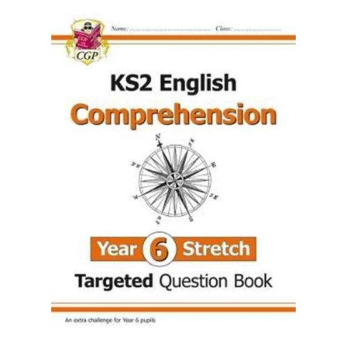 Coordination Group Publications Ltd (CGP) KS2 English Year 6 Stretch Reading Comprehension Targeted Question Book (+ Ans) (häftad, eng)