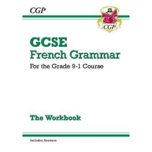 Coordination Group Publications Ltd (CGP) GCSE French Grammar Workbook: includes Answers (For exams in 2025) (häftad, eng)