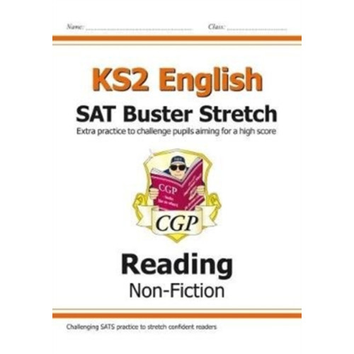 Coordination Group Publications Ltd (CGP) KS2 English Reading SAT Buster Stretch: Non-Fiction (for the 2025 tests) (häftad, eng)