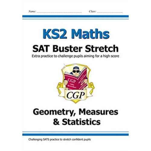 Coordination Group Publications Ltd (CGP) KS2 Maths SAT Buster Stretch: Geometry, Measures & Statistics (for the 2025 tests) (häftad, eng)