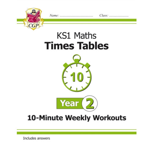 Coordination Group Publications Ltd (CGP) KS1 Year 2 Maths Times Tables 10-Minute Weekly Workouts (häftad, eng)