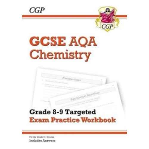 Coordination Group Publications Ltd (CGP) GCSE Chemistry AQA Grade 8-9 Targeted Exam Practice Workbook (includes answers) (häftad, eng)