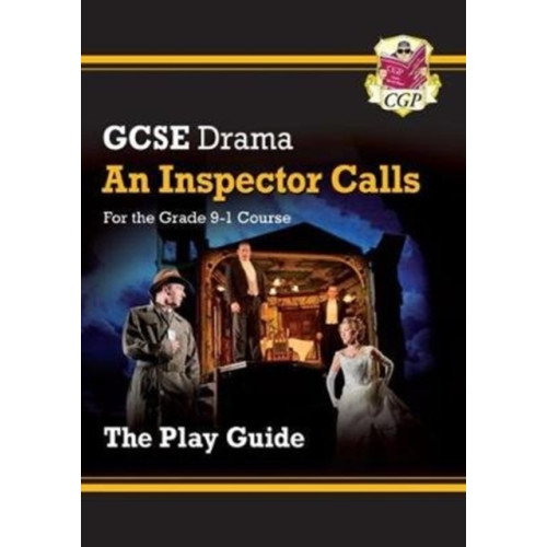Coordination Group Publications Ltd (CGP) GCSE Drama Play Guide – An Inspector Calls (häftad, eng)