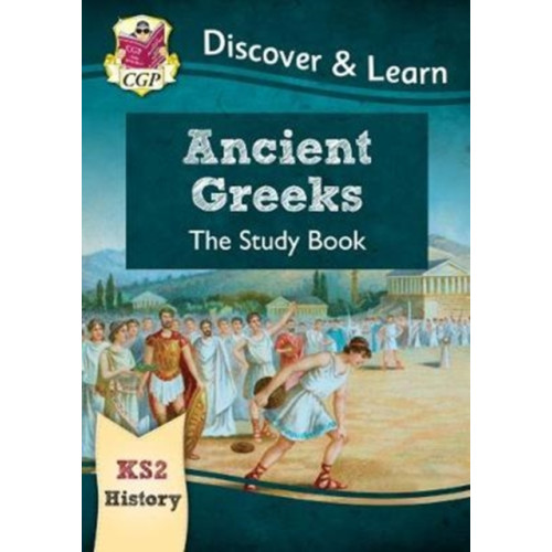 Coordination Group Publications Ltd (CGP) KS2 History Discover & Learn: Ancient Greeks Study Book (häftad, eng)