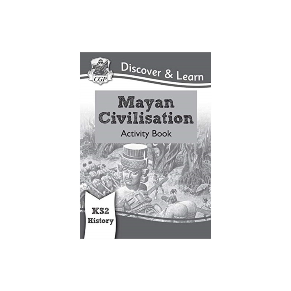 Produktbild för KS2 History Discover & Learn: Mayan Civilisation Activity Book (häftad, eng)