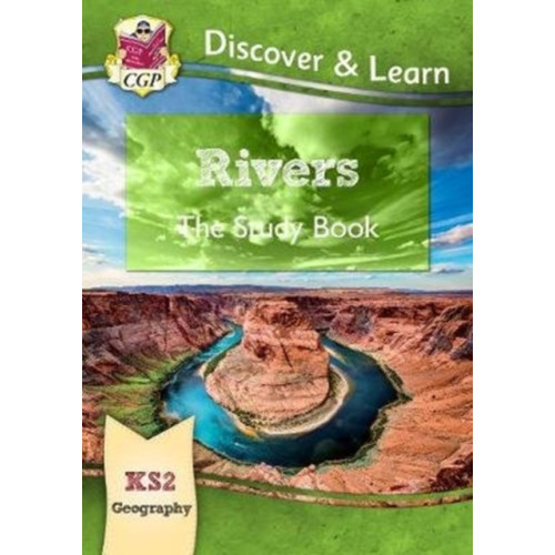 Coordination Group Publications Ltd (CGP) KS2 Geography Discover & Learn: Rivers Study Book (häftad, eng)