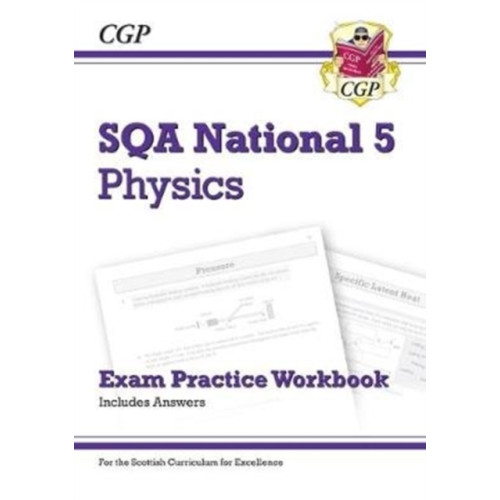 Coordination Group Publications Ltd (CGP) National 5 Physics: SQA Exam Practice Workbook - includes Answers (häftad, eng)