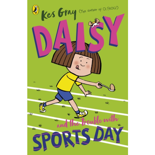 Penguin Random House Children's UK Daisy and the Trouble with Sports Day (häftad, eng)
