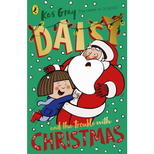 Penguin Random House Children's UK Daisy and the Trouble with Christmas (häftad, eng)