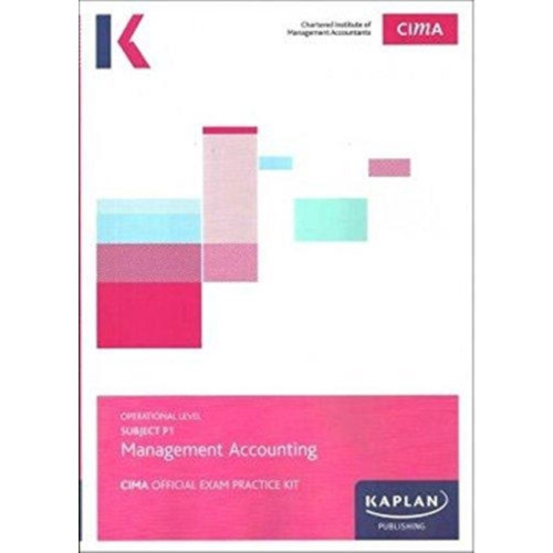 Kaplan Publishing P1 MANAGEMENT ACCOUNTING - EXAM PRACTICE KIT (häftad, eng)