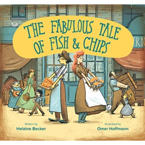 Greenhill Books The Fabulous Tale of Fish and Chips (häftad, eng)