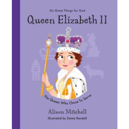 The Good Book Company Queen Elizabeth II (inbunden, eng)