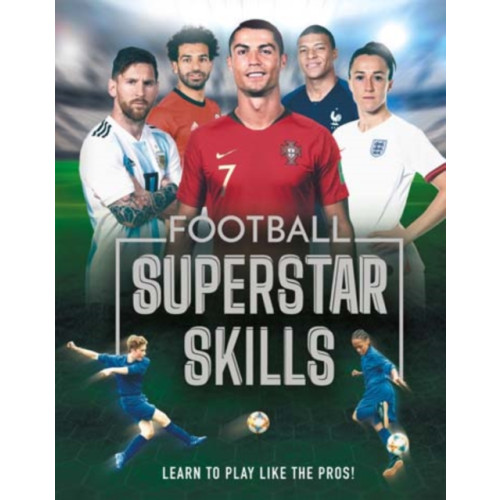 Hachette Children's Group Football Superstar Skills (inbunden, eng)