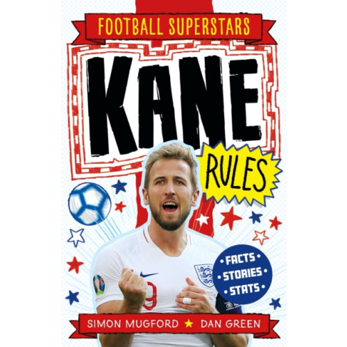 Hachette Children's Group Football Superstars: Kane Rules (häftad, eng)