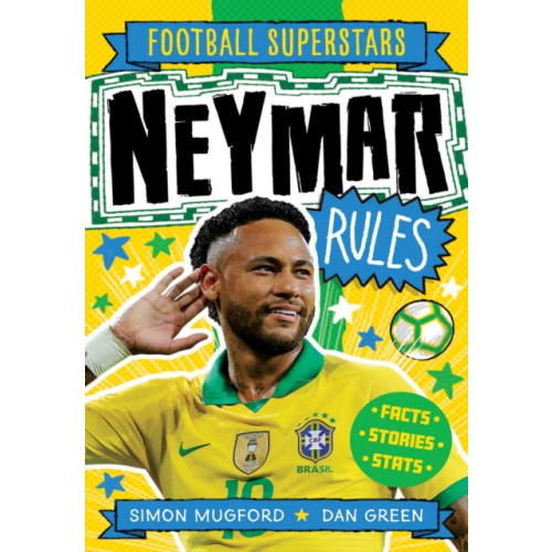 Hachette Children's Group Football Superstars: Neymar Rules (häftad, eng)