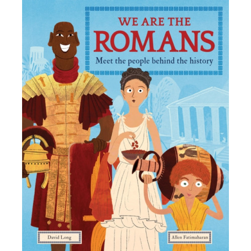 Hachette Children's Group We Are the Romans (inbunden, eng)