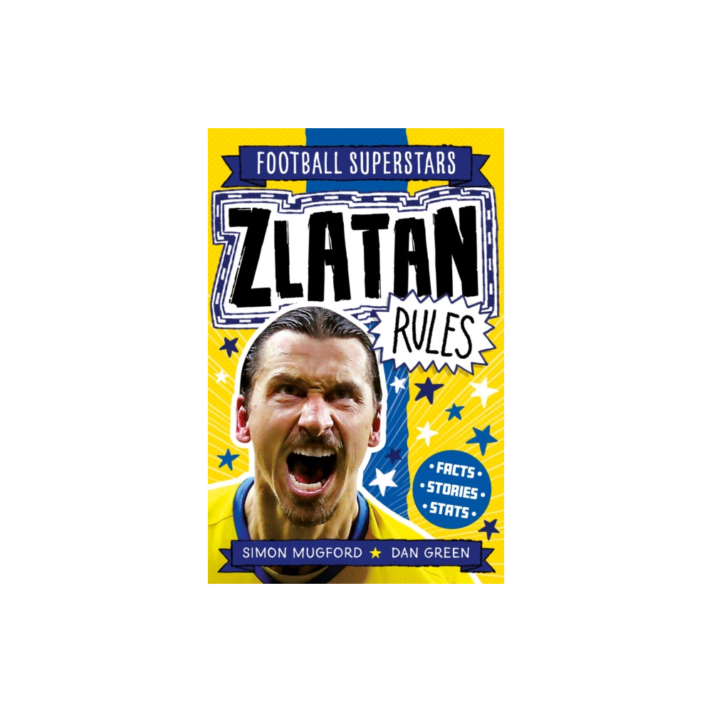Produktbild för Football Superstars: Zlatan Rules (häftad, eng)