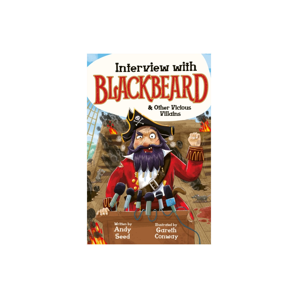 Produktbild för Interview with Blackbeard & Other Vicious Villains (häftad, eng)