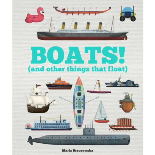 Hachette Children's Group Boats! (häftad, eng)