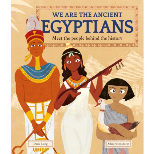 Hachette Children's Group We Are the Ancient Egyptians (häftad, eng)