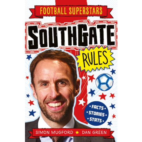 Hachette Children's Group Football Superstars: Southgate Rules (häftad, eng)