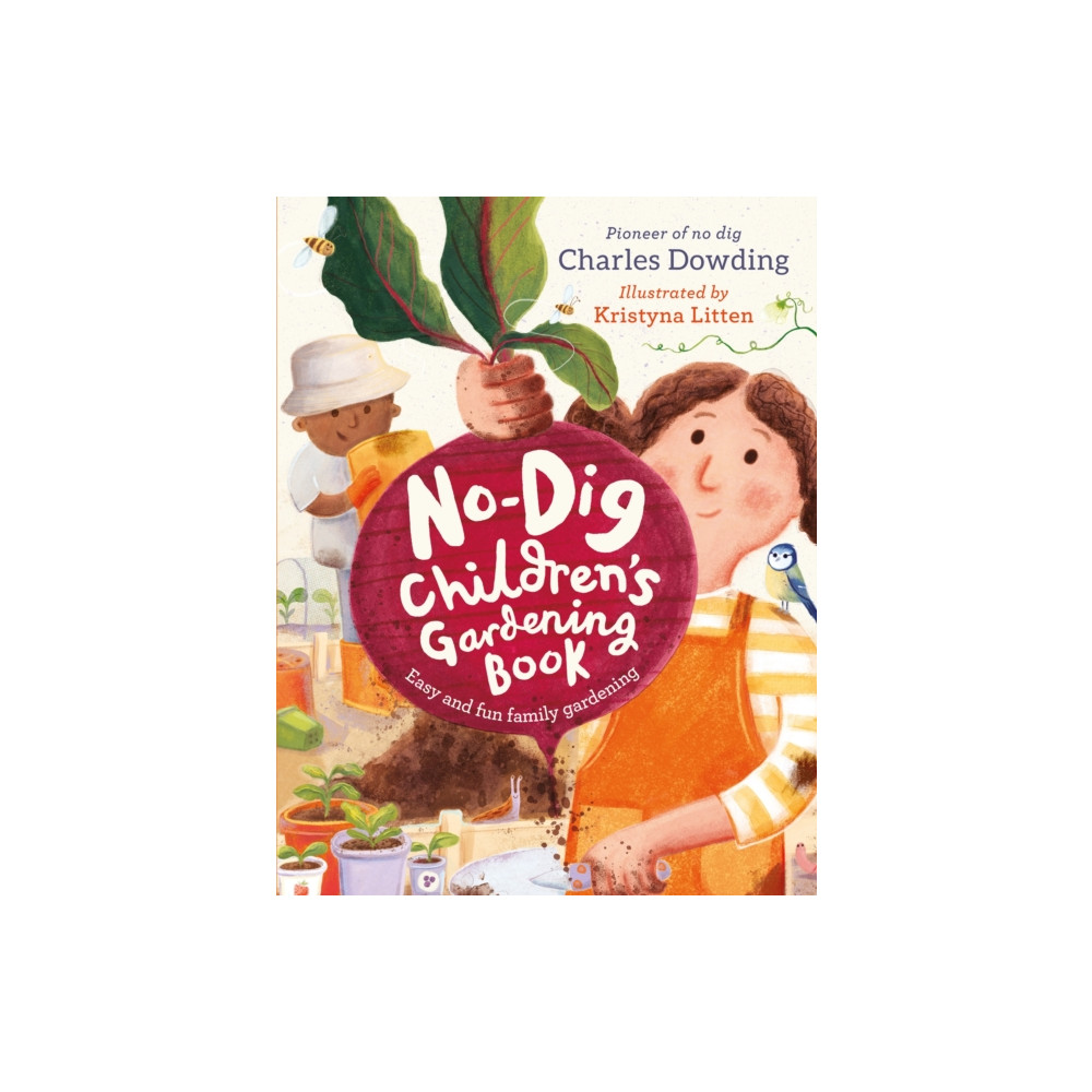 Produktbild för The No-Dig Children's Gardening Book (inbunden, eng)