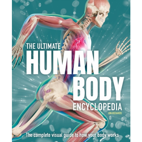 Hachette Children's Group The Ultimate Human Body Encyclopedia (inbunden, eng)