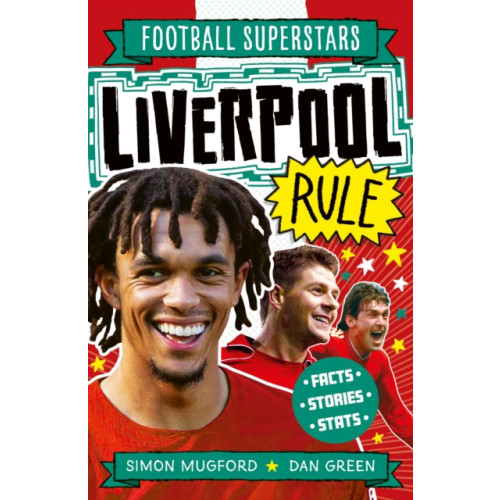 Hachette Children's Group Football Superstars: Liverpool Rule (häftad, eng)
