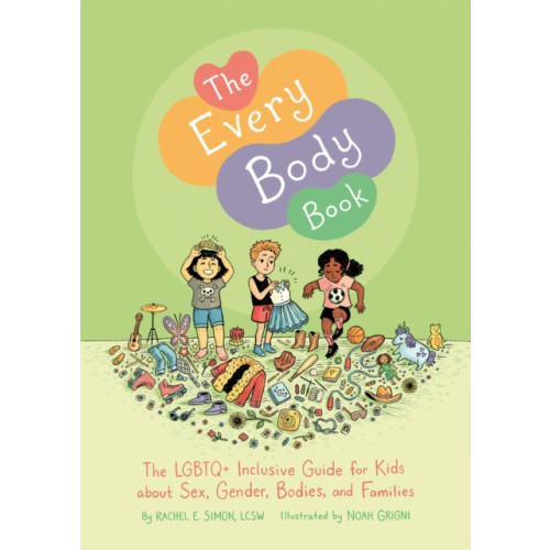 Jessica kingsley publishers The Every Body Book (inbunden, eng)