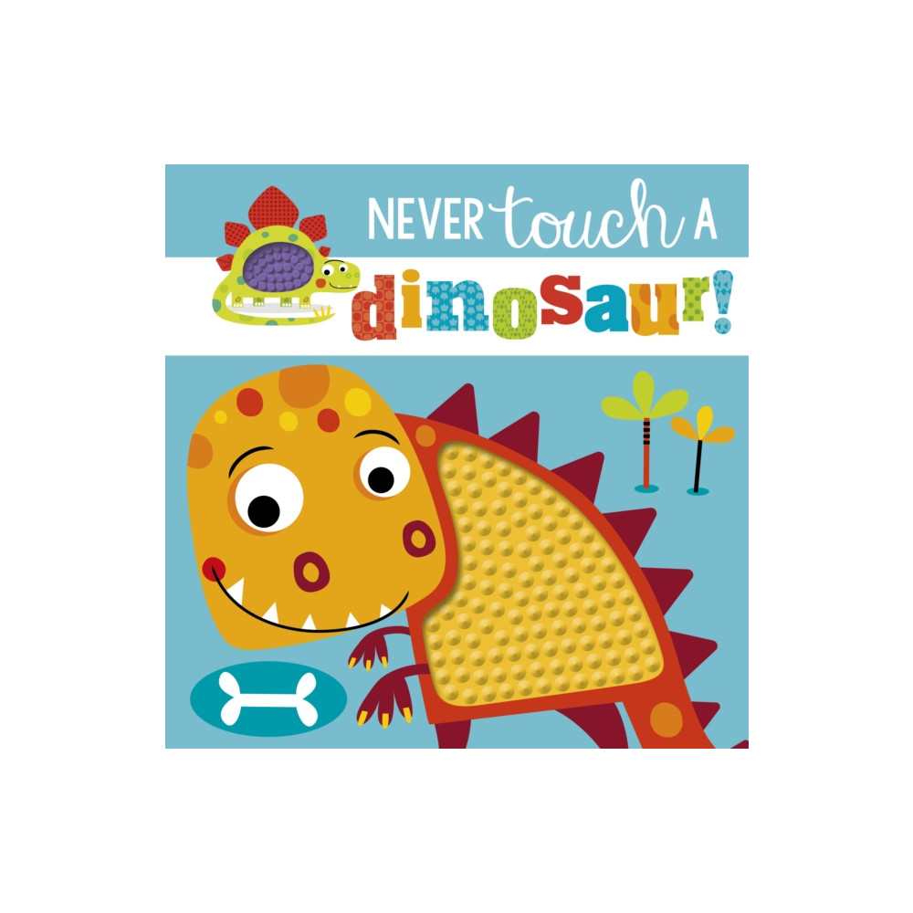 Produktbild för Never Touch a Dinosaur (inbunden, eng)