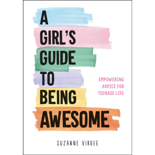 Summersdale Publishers A Girl's Guide to Being Awesome (häftad, eng)